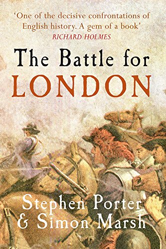 The Battle for London (9781848688476) by Porter, Stephen; Marsh, Simon