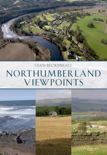 Stock image for Northumberland Viewpoints (Through Time) for sale by East Kent Academic