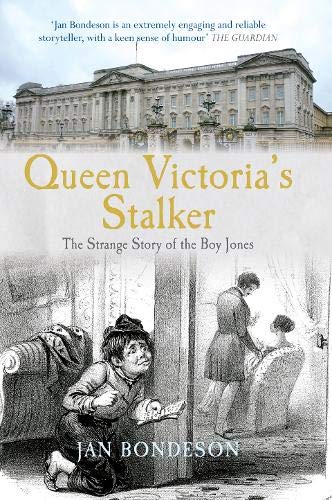 Beispielbild für Queen Victoria & the Stalker: The Strange Story of the Boy Jones zum Verkauf von medimops