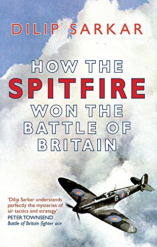 Stock image for How the Spitfire Won the Battle of Britain for sale by Goldstone Books
