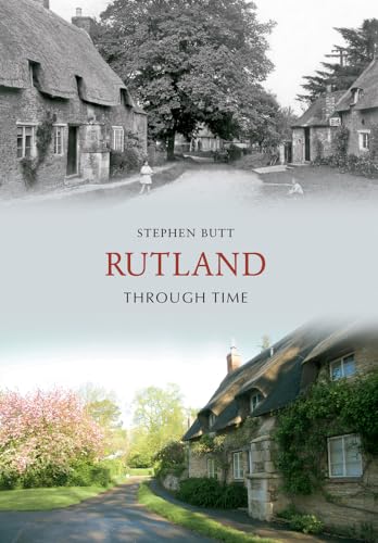 Stock image for Rutland Through Time for sale by Blackwell's
