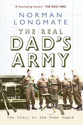 9781848689145: The Real Dad's Army: The Story of the Home Guard