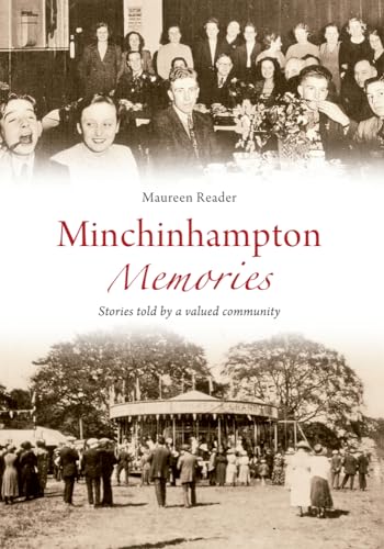 Stock image for Minchinhampton Memories for sale by Blackwell's