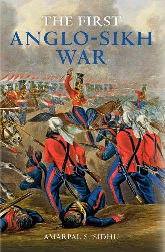 9781848689831: The First Anglo-Sikh War