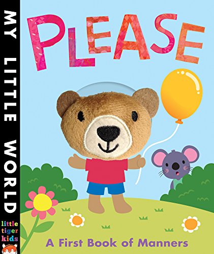 Beispielbild fr Please: A first book of manners (My Little World) zum Verkauf von WorldofBooks