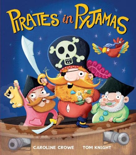 Stock image for Pirates in Pyjamas for sale by WorldofBooks