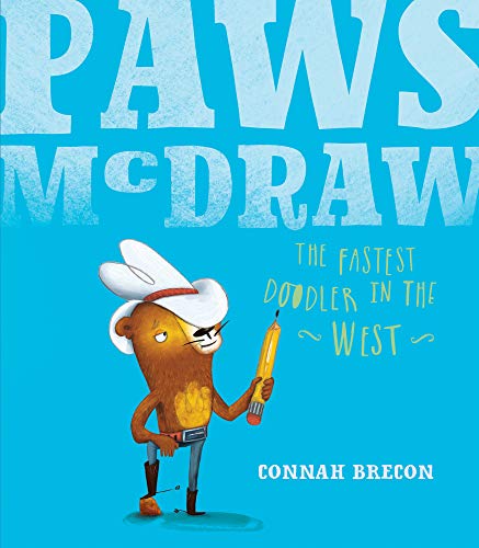 Stock image for Paws McDraw: Fastest Doodler in the West for sale by WorldofBooks