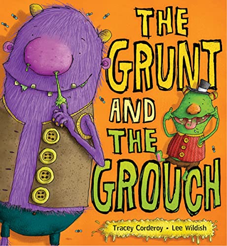 Beispielbild fr The Grunt and the Grouch zum Verkauf von AwesomeBooks