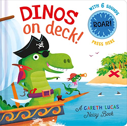 Beispielbild fr Dinos on Deck: 2 (A Gareth Lucas Noisy Book, 2) zum Verkauf von WorldofBooks