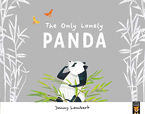 Beispielbild fr The Only Lonely Panda zum Verkauf von WorldofBooks