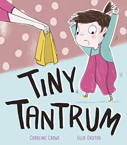 Stock image for Tiny Tantrum for sale by WorldofBooks