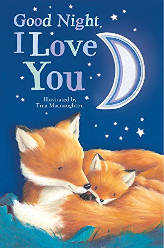 Stock image for Goodnight, I Love You for sale by Bahamut Media