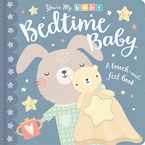 Beispielbild fr You're My Baby: Bedtime Baby zum Verkauf von AwesomeBooks