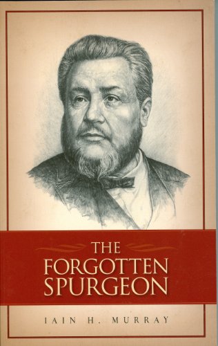Stock image for The Forgotten Spurgeon for sale by HPB-Emerald