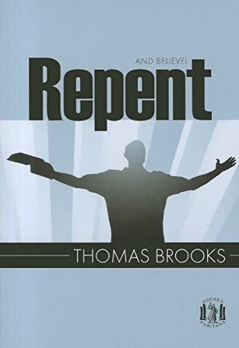 Imagen de archivo de Repent & Believe a la venta por ThriftBooks-Atlanta