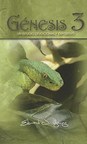 Beispielbild fr Genesis 3: Un Estudio Devocional y Expositivo (Spanish Edition) zum Verkauf von GF Books, Inc.