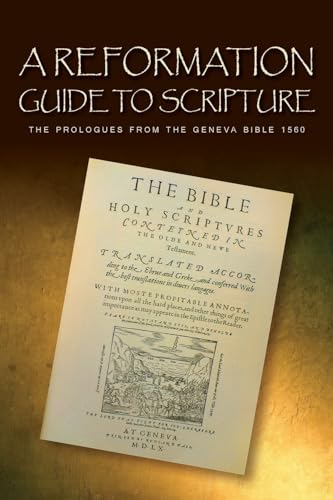 9781848710917: Reformation Guide to Scripture