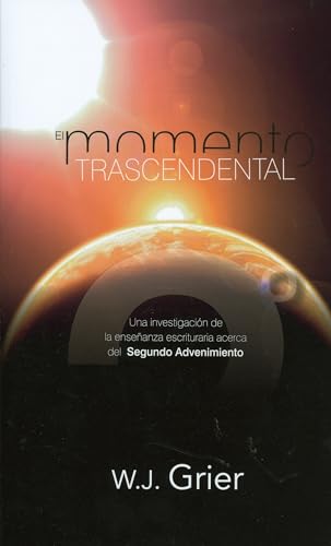 El Momento Trascendental (Spanish Edition) (9781848710962) by Grier, W J