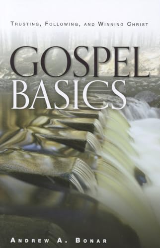 Imagen de archivo de Gospel Basics: Trusting, Following, and Winning Christ a la venta por ThriftBooks-Atlanta