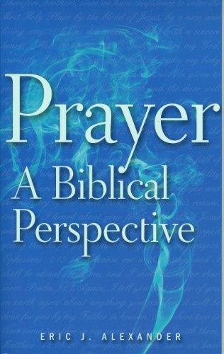 Imagen de archivo de Prayer, a Biblical Perspective a la venta por WorldofBooks