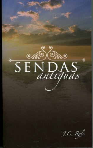 Stock image for Sendas Antiguas (Spanish Edition) for sale by GF Books, Inc.