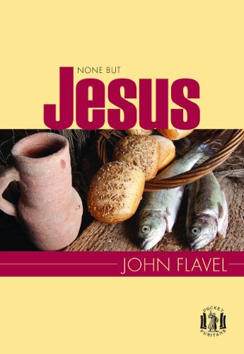 Beispielbild fr None But Jesus (Pocket Puritans) zum Verkauf von Wonder Book