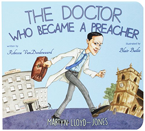 Stock image for Doctor Who Became a Preacher for sale by ThriftBooks-Dallas