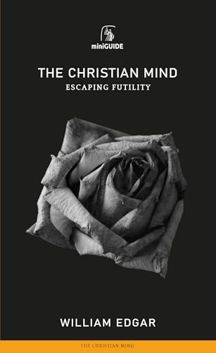

The Christian Mind Escaping Fu