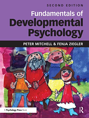 Fundamentals of Developmental Psychology (9781848720503) by Mitchell, Peter; Ziegler, Fenja