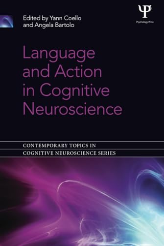 9781848720824: Language and Action in Cognitive Neuroscience