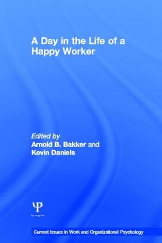 Beispielbild fr A Day in the Life of a Happy Worker zum Verkauf von Blackwell's