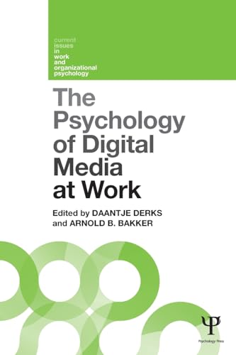 Beispielbild fr The Psychology of Digital Media at Work zum Verkauf von Blackwell's