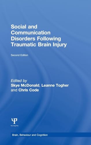 9781848721296: Social and Communication Disorders Following Traumatic Brain Injury (Brain, Behaviour and Cognition)