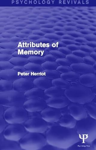 9781848721708: Attributes of Memory (Psychology Revivals)