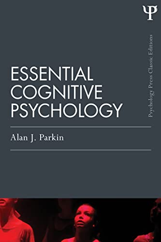 9781848722477: Essential Cognitive Psychology (Classic Edition) (Psychology Press & Routledge Classic Editions)