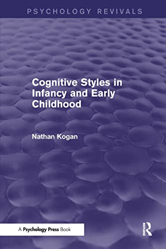 9781848722583: Cognitive Styles in Infancy and Early Childhood (Psychology Revivals)