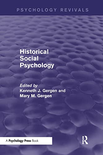 9781848722606: Historical Social Psychology (Psychology Revivals)