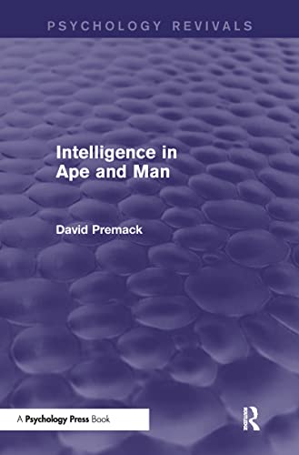 Imagen de archivo de Intelligence in Ape and Man (Psychology Revivals) a la venta por Chiron Media