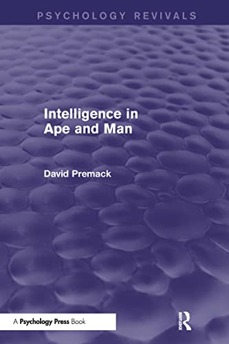 9781848722644: Intelligence in Ape and Man (Psychology Revivals)