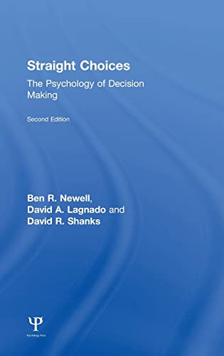 Beispielbild fr Straight Choices: The Psychology of Decision Making zum Verkauf von Mispah books