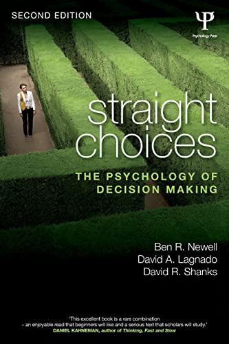 Beispielbild fr Straight Choices: The Psychology of Decision Making zum Verkauf von Books Unplugged