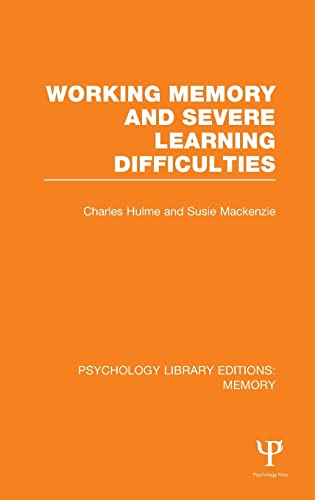 9781848723627: Working Memory and Severe Learning Difficulties (PLE: Memory)