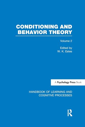9781848723917: Handbook of Learning and Cognitive Processes (Volume 2): Conditioning and Behavior Theory