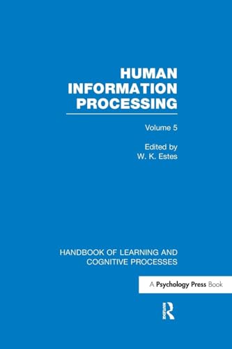 9781848723979: Handbook of Learning and Cognitive Processes (Volume 5): Human Information Processing