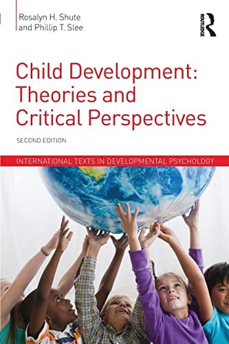 9781848724525: Child Development: Theories and Critical Perspectives (International Texts in Developmental Psychology)