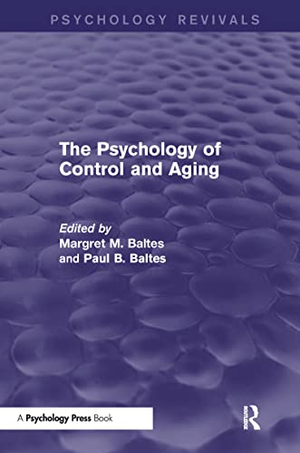 Beispielbild fr The Psychology of Control and Aging zum Verkauf von Blackwell's