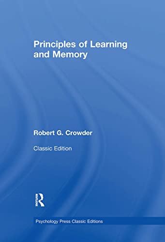 9781848725027: Principles of Learning and Memory: Classic Edition (Psychology Press & Routledge Classic Editions)