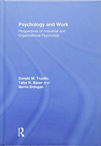 Stock image for Psychology and Work: Perspectives on Industrial and Organizational Psychology for sale by ThriftBooks-Atlanta