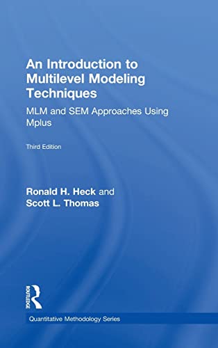 Imagen de archivo de An Introduction to Multilevel Modeling Techniques: MLM and SEM Approaches Using Mplus, Third Edition (Quantitative Methodology Series) a la venta por dsmbooks