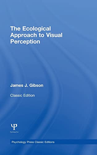 9781848725775: The Ecological Approach to Visual Perception: Classic Edition